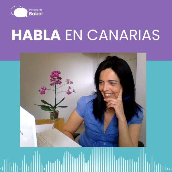 Paquete de 10 podcasts, transcripciones, glosario de vocabulario y frases de uso y ejercicios para aprender a HABLAR EN CANARIAS